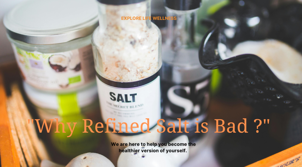 Why Refined Salt is Bad