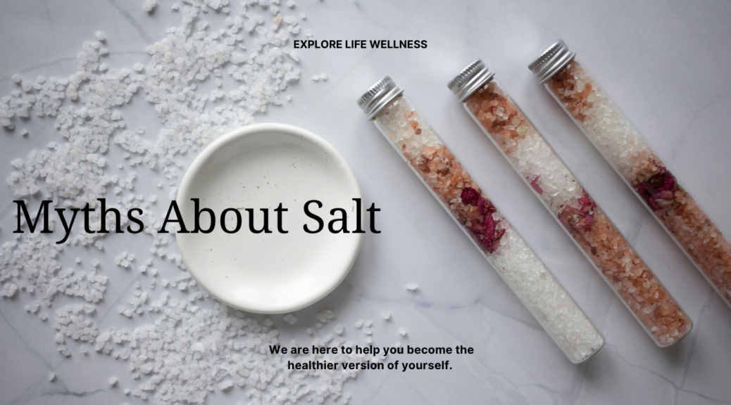 Myths About Salt